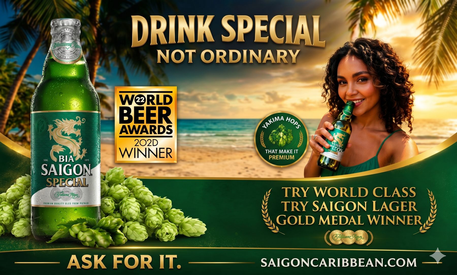 Saigon Special: Drink Special, Not Ordinary – World Beer Awards winner, Yakima hops